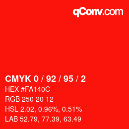 颜色代码: CMYK 0 / 92 / 95 / 2 | qconv.com