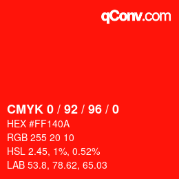 カラーコード: CMYK 0 / 92 / 96 / 0 | qconv.com