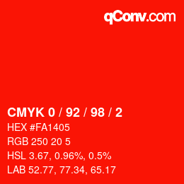カラーコード: CMYK 0 / 92 / 98 / 2 | qconv.com