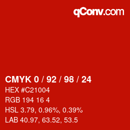 カラーコード: CMYK 0 / 92 / 98 / 24 | qconv.com