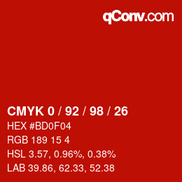 カラーコード: CMYK 0 / 92 / 98 / 26 | qconv.com