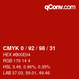カラーコード: CMYK 0 / 92 / 98 / 31 | qconv.com