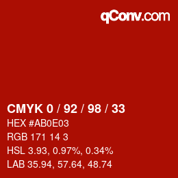 カラーコード: CMYK 0 / 92 / 98 / 33 | qconv.com