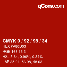 カラーコード: CMYK 0 / 92 / 98 / 34 | qconv.com