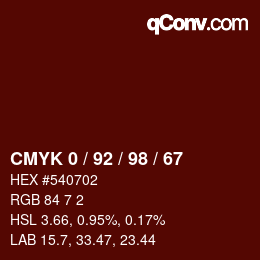 カラーコード: CMYK 0 / 92 / 98 / 67 | qconv.com