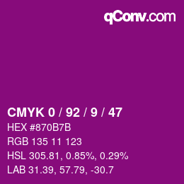 カラーコード: CMYK 0 / 92 / 9 / 47 | qconv.com