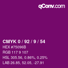 カラーコード: CMYK 0 / 92 / 9 / 54 | qconv.com
