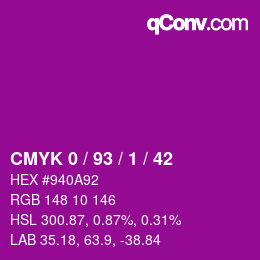 カラーコード: CMYK 0 / 93 / 1 / 42 | qconv.com