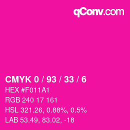 カラーコード: CMYK 0 / 93 / 33 / 6 | qconv.com