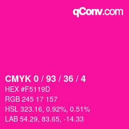 カラーコード: CMYK 0 / 93 / 36 / 4 | qconv.com