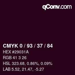 カラーコード: CMYK 0 / 93 / 37 / 84 | qconv.com