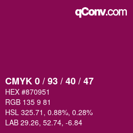 カラーコード: CMYK 0 / 93 / 40 / 47 | qconv.com