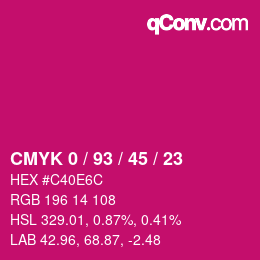 Farbcode: CMYK 0 / 93 / 45 / 23 | qconv.com