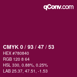 カラーコード: CMYK 0 / 93 / 47 / 53 | qconv.com