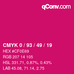 Code couleur: CMYK 0 / 93 / 49 / 19 | qconv.com