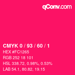 カラーコード: CMYK 0 / 93 / 60 / 1 | qconv.com