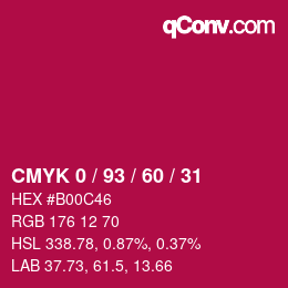 颜色代码: CMYK 0 / 93 / 60 / 31 | qconv.com