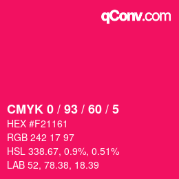 カラーコード: CMYK 0 / 93 / 60 / 5 | qconv.com