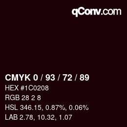 Farbcode: CMYK 0 / 93 / 72 / 89 | qconv.com