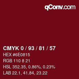 Color code: CMYK 0 / 93 / 81 / 57 | qconv.com