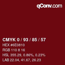 颜色代码: CMYK 0 / 93 / 85 / 57 | qconv.com