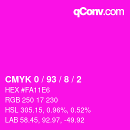 カラーコード: CMYK 0 / 93 / 8 / 2 | qconv.com