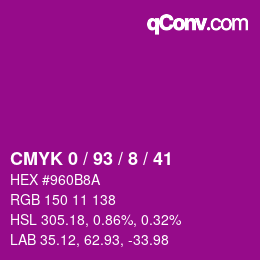 Color code: CMYK 0 / 93 / 8 / 41 | qconv.com