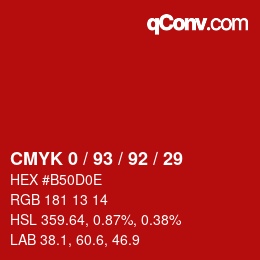颜色代码: CMYK 0 / 93 / 92 / 29 | qconv.com