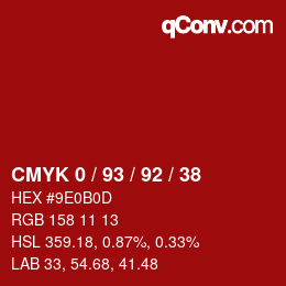 Color code: CMYK 0 / 93 / 92 / 38 | qconv.com