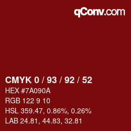 カラーコード: CMYK 0 / 93 / 92 / 52 | qconv.com
