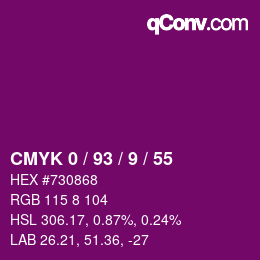 カラーコード: CMYK 0 / 93 / 9 / 55 | qconv.com