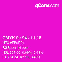 カラーコード: CMYK 0 / 94 / 11 / 8 | qconv.com