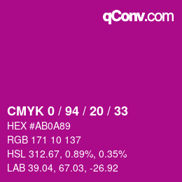 カラーコード: CMYK 0 / 94 / 20 / 33 | qconv.com