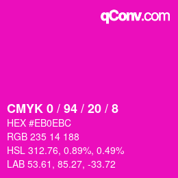 カラーコード: CMYK 0 / 94 / 20 / 8 | qconv.com