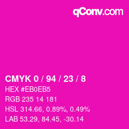 Farbcode: CMYK 0 / 94 / 23 / 8 | qconv.com