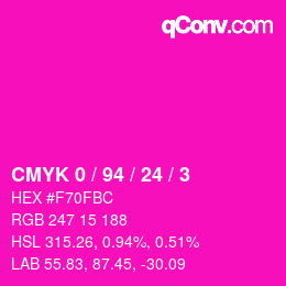 カラーコード: CMYK 0 / 94 / 24 / 3 | qconv.com