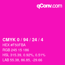 カラーコード: CMYK 0 / 94 / 24 / 4 | qconv.com
