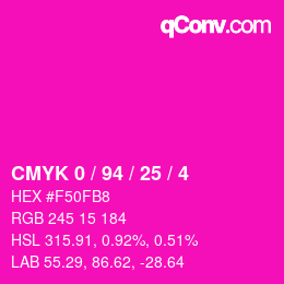 カラーコード: CMYK 0 / 94 / 25 / 4 | qconv.com