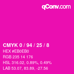 カラーコード: CMYK 0 / 94 / 25 / 8 | qconv.com