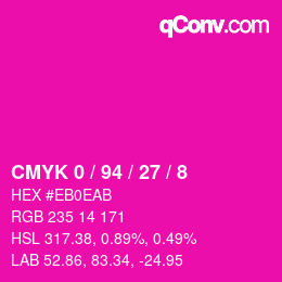 カラーコード: CMYK 0 / 94 / 27 / 8 | qconv.com