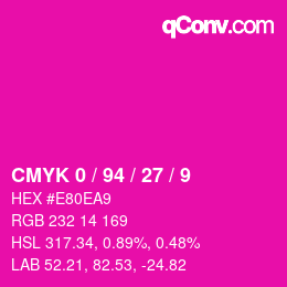 カラーコード: CMYK 0 / 94 / 27 / 9 | qconv.com