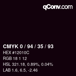 カラーコード: CMYK 0 / 94 / 35 / 93 | qconv.com