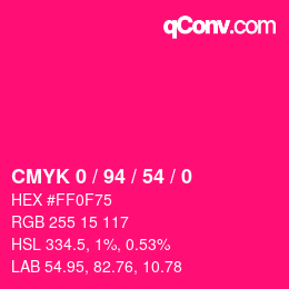 カラーコード: CMYK 0 / 94 / 54 / 0 | qconv.com