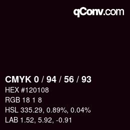 カラーコード: CMYK 0 / 94 / 56 / 93 | qconv.com