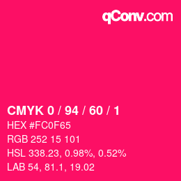 カラーコード: CMYK 0 / 94 / 60 / 1 | qconv.com