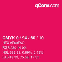 カラーコード: CMYK 0 / 94 / 60 / 10 | qconv.com
