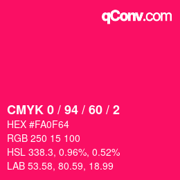 カラーコード: CMYK 0 / 94 / 60 / 2 | qconv.com