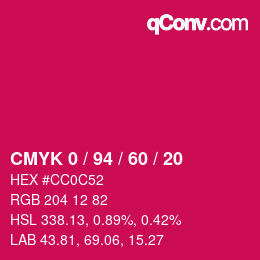 カラーコード: CMYK 0 / 94 / 60 / 20 | qconv.com