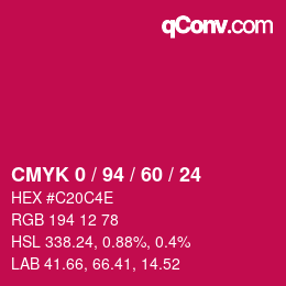 カラーコード: CMYK 0 / 94 / 60 / 24 | qconv.com