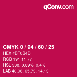 カラーコード: CMYK 0 / 94 / 60 / 25 | qconv.com